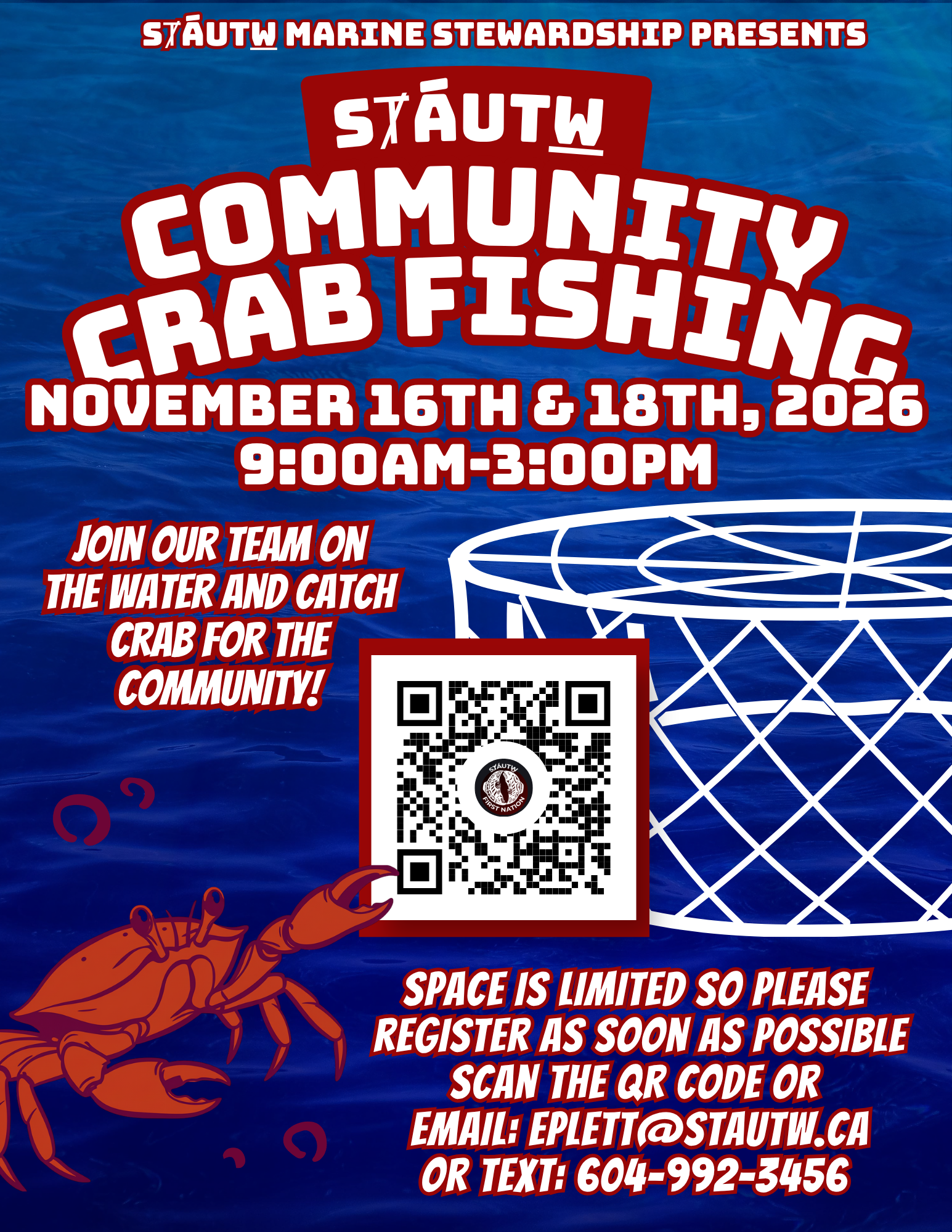 SȾÁUTW̱ Community Crab Fishing, November 16 and 18, 2026, 9:00 AM–3:00 PM. Scan the QR code to register or email eplett@stautw.ca.